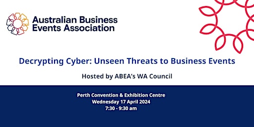 Imagem principal do evento Decrypting Cyber: Unseen Threats to Business Events