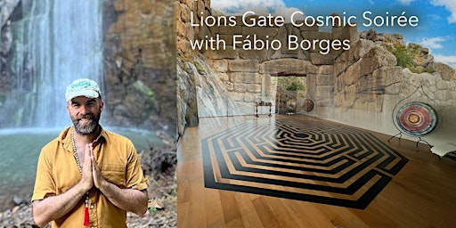 Primaire afbeelding van Lions Gate Cosmic Soirée with Fábio Borges