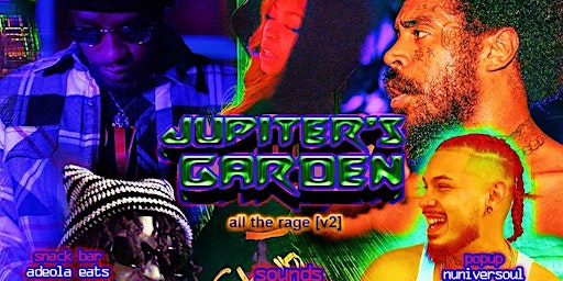 Imagem principal do evento Jupiter’s Garden: All The Rage [V2]