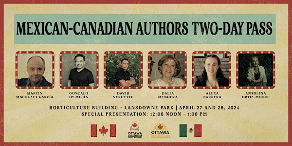 Two-Day Pass: Mexican Authors:  Ottawa International Food  & Book Expo