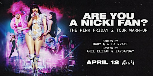 ARE YOU A NICKI FAN - The Pink Friday 2 tour Warm Up primary image