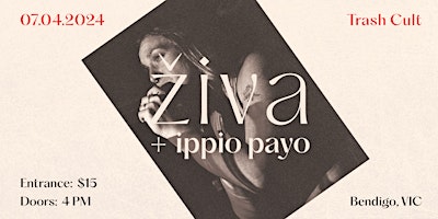 ZIVA (Croatia/Naarm) + IPPIO PAYO (Munich) primary image