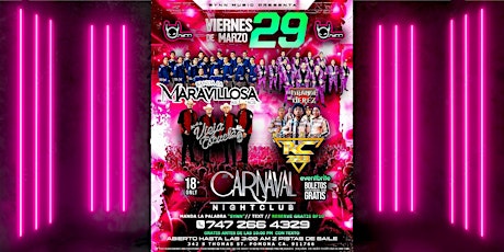 Friday Night Marzo 29 Con Banda, Norteño, Y Reggaeton at Carnaval