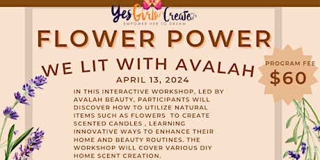 YGC Flower Power "WE LIT" with AVALAH BEAUTY