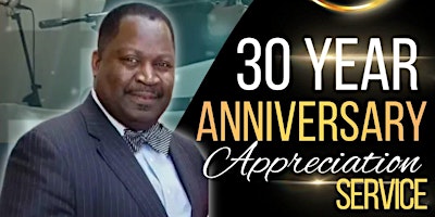 Image principale de Rev. Dr. Haven O. Anderson's 30 year Anniversary Appreciation Service