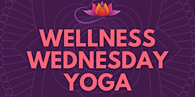 Hauptbild für "Wellness Wednesday" Yoga Class in Buckhead