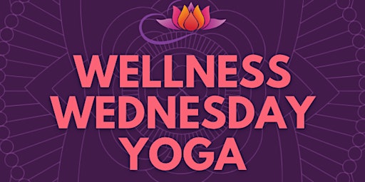 "Wellness Wednesday" Yoga Class in Buckhead primary image