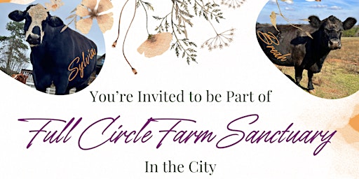 Primaire afbeelding van Full Circle Farm Sanctuary In The City!