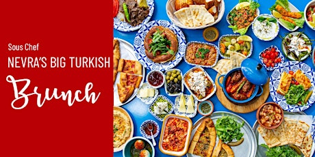 NEVRA'S Big Turkish Brunch