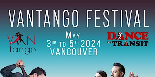 Imagem principal do evento VANTANGO:  Spring-A-Ding-Ding 2024 Tango Festival
