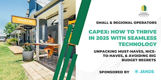 Primaire afbeelding van Small & Regional operators: CAPEX: How to thrive in 2025 with seamless tech