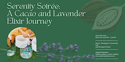 Imagen principal de Serenity Soirée - A Cacao & Lavender Elixir Journey