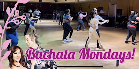 Bachata Dance Lesson Mondays in Fremont, CA