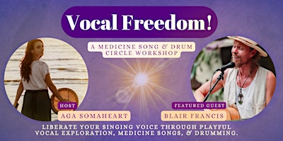 Primaire afbeelding van Vocal Freedom: Workshop & Medicine Song & Drum Circle