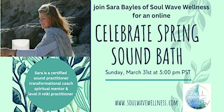 Online Celebrate Spring Sound Bath