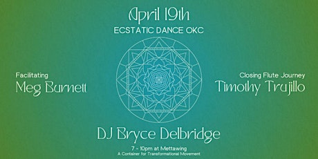 Ecstatic Dance OKC - April Dance