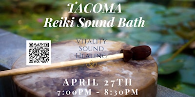 Primaire afbeelding van Tacoma Reiki Sound Bath Journey