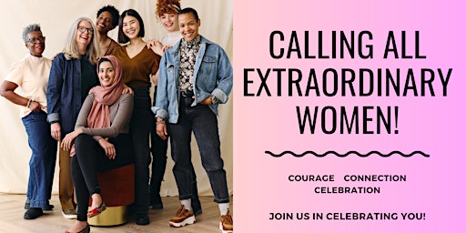 Imagem principal do evento Calling all Extraordinary Women!