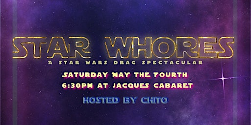 Imagem principal do evento Star Whores: A Star Wars Drag Spectacular