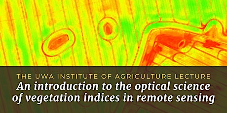 LECTURE: Optical science of vegetation indices in remote sensing  primärbild
