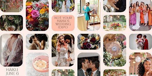 Image principale de Not Your Mama's Wedding Expo