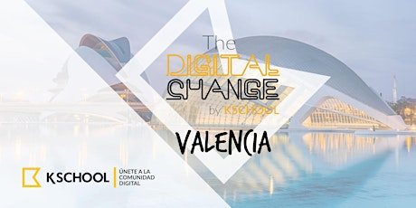 Imagen principal de The Digital Change - Valencia
