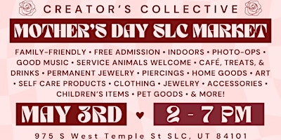 Imagen principal de Creator's Collective Mother's Day SLC Market