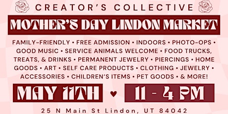 Imagem principal do evento Creator's Collective Mother's Day Lindon Market