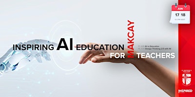 Inspiring AI Education for Teachers - Mackay (Postponed!) primary image
