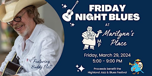 Primaire afbeelding van Friday Night Blues at Marilynn's Place benefiting HJBF