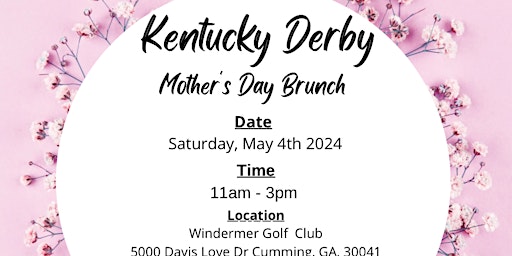 Image principale de Kentucky Derby Mothers Day Event