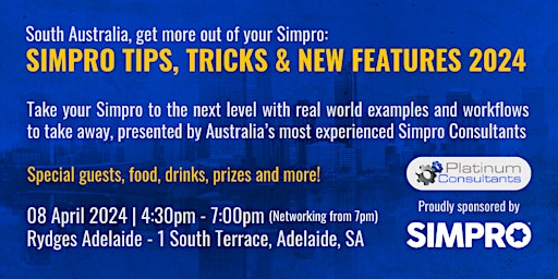 Imagem principal do evento Adelaide, Take Simpro to the next level!Expert Tips, Tricks & New Features!