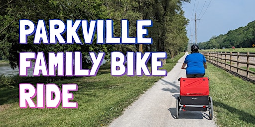 KC Family Bike Ride: Parkville/Missouri Riverfront Trail primary image