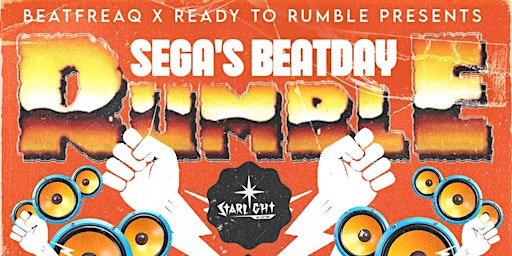 Beatfreaq and R2R presents : Sega's B-Day Rumble primary image