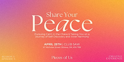 Image principale de Share Your Peace  presented by Pieces of Us