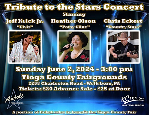 Tribute to the Stars Concert, June 2nd, Wellsboro PA
