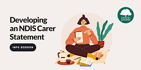 Developing an NDIS Carer Statement (Online)
