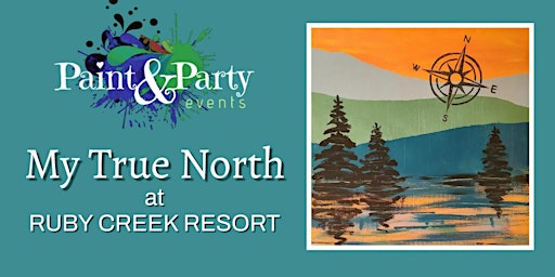 Image principale de My True North Paint & Party Event