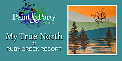 Image principale de My True North Paint & Party Event