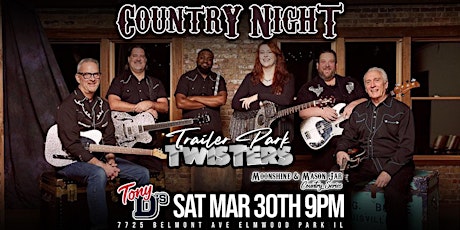 Country Night w/Trailer Park Twisters at Tony D's (FREE SHOW)