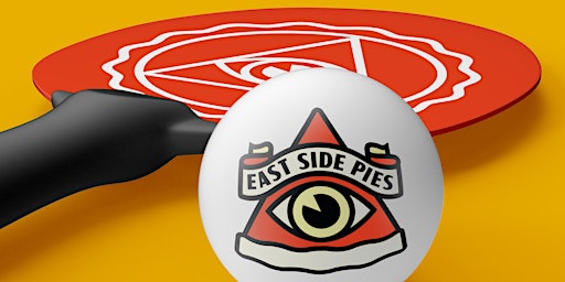 East Side Pies Ping Pong Tournament primary image