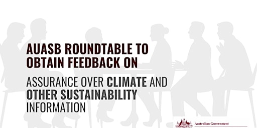 Imagem principal do evento AUASB Roundtable: Assurance over Climate & Other Sustainability Information