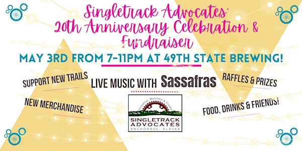 Singletrack Advocates' 20th Anniversary Celebration and Fundraiser