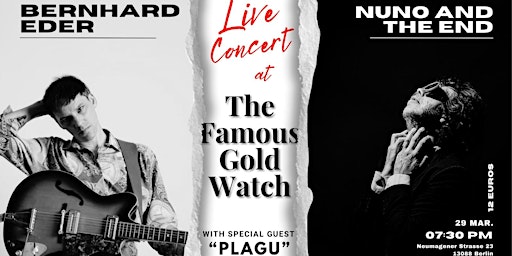 Imagen principal de Secret Gig: Bernhard Eder w/ Nuno and the end / Plagu 29.3 @ Gold Watch