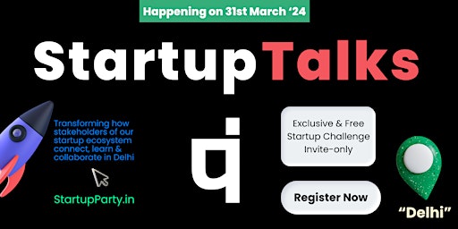 Primaire afbeelding van Startup Talks -Innovative event for Founders & Startup Enthusiasts of Delhi