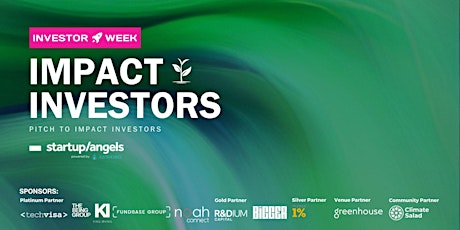 Investor Week | Day 3 - Impact Investors Pitch Night