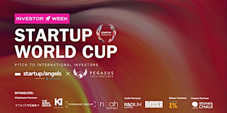 Investor Week |  Day 4 - Startup World Cup