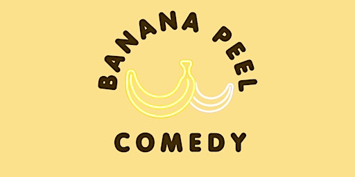 Banana Peel Comedy Night primary image