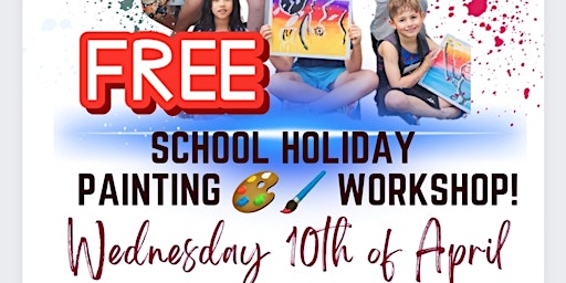 Immagine principale di Ages 12-25 FREE School Holiday Painting Workshop 