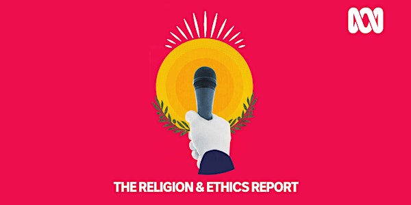 The Religion & Ethics Report: Educating a diverse Australia